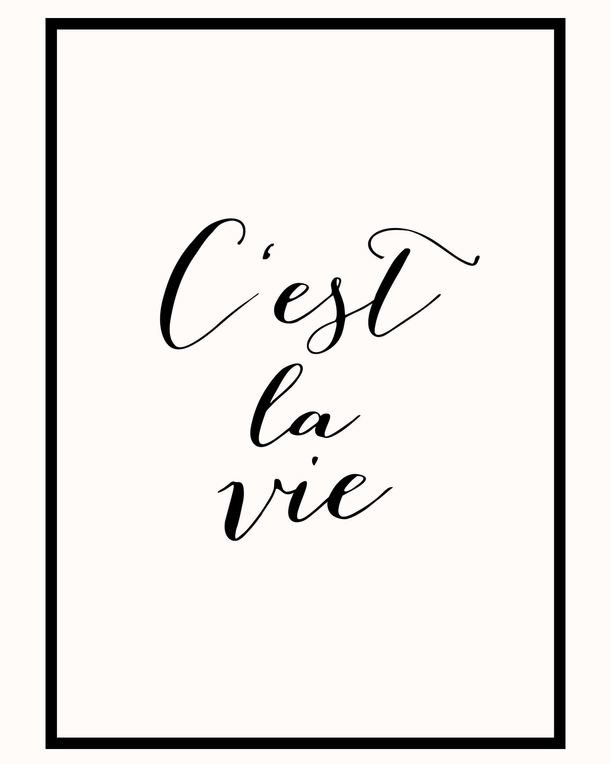 Cest la Vie